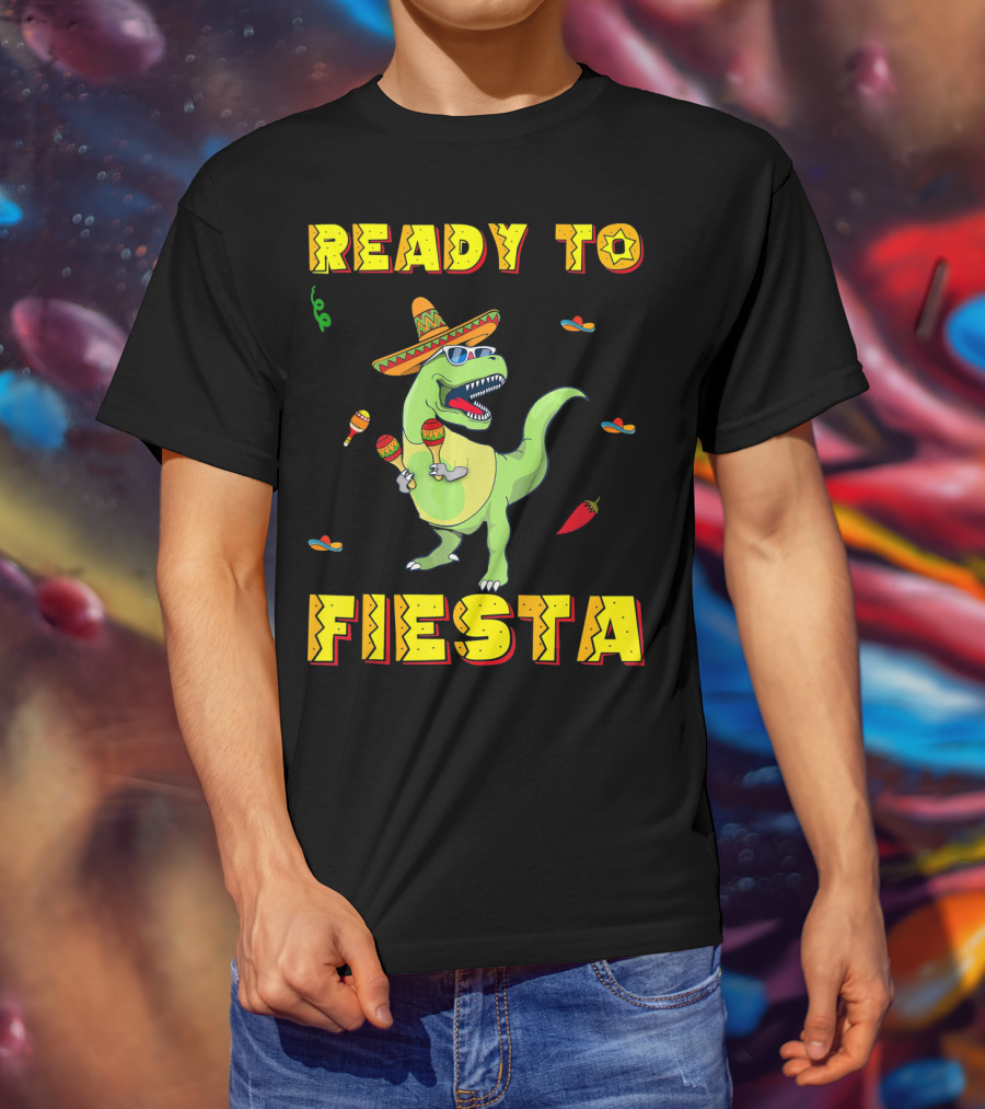 Ready To Fiesta Dinosaur Sombrero Maracas Cinco De Mayo T-Shirt