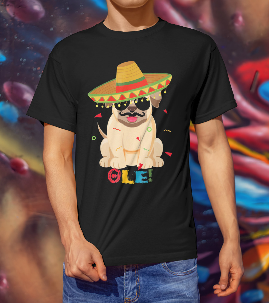 Ole Pug Sombrero Cinco De Mayo Dog T-Shirt