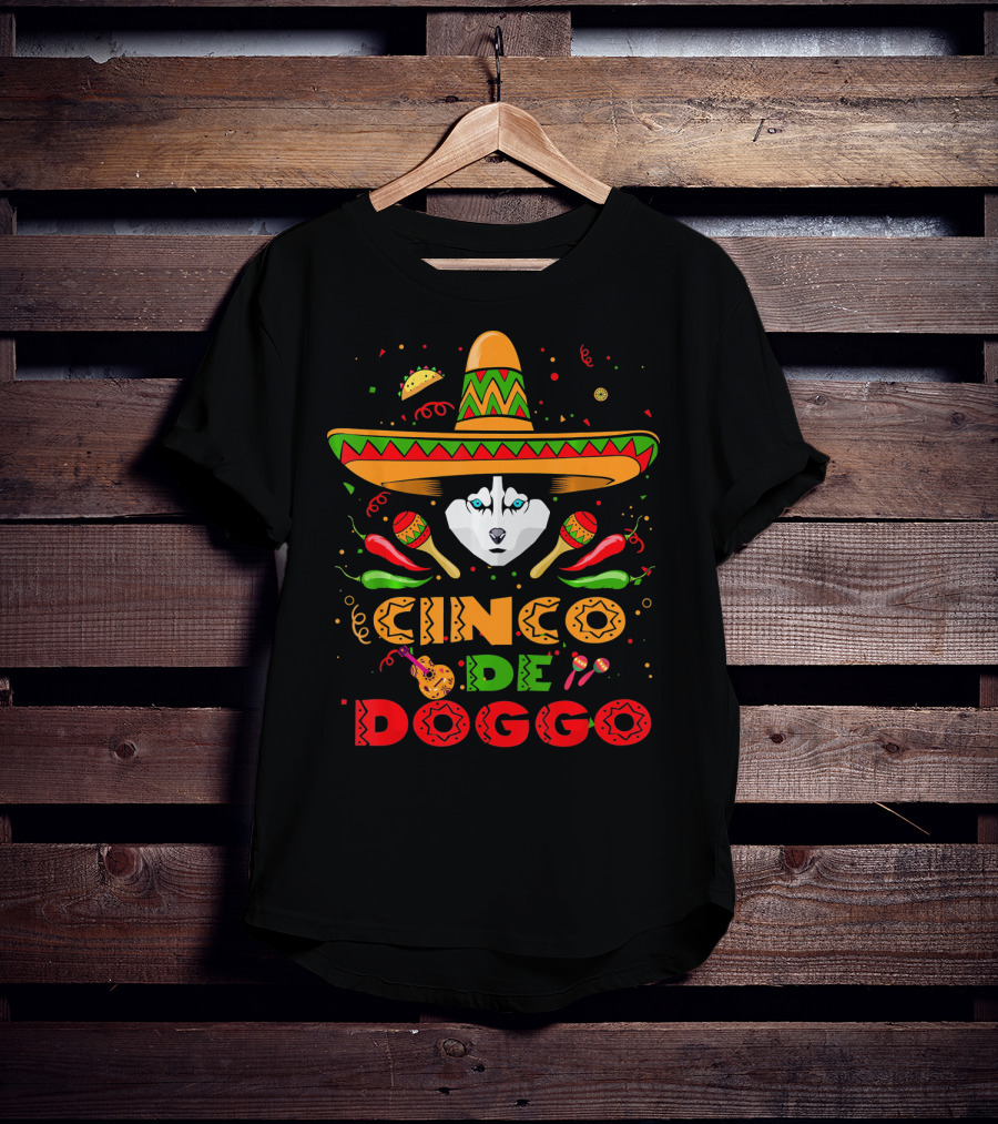 Cinco De Doggo Siberian Husky Sombrero Celebration Fiesta Elements T-Shirt
