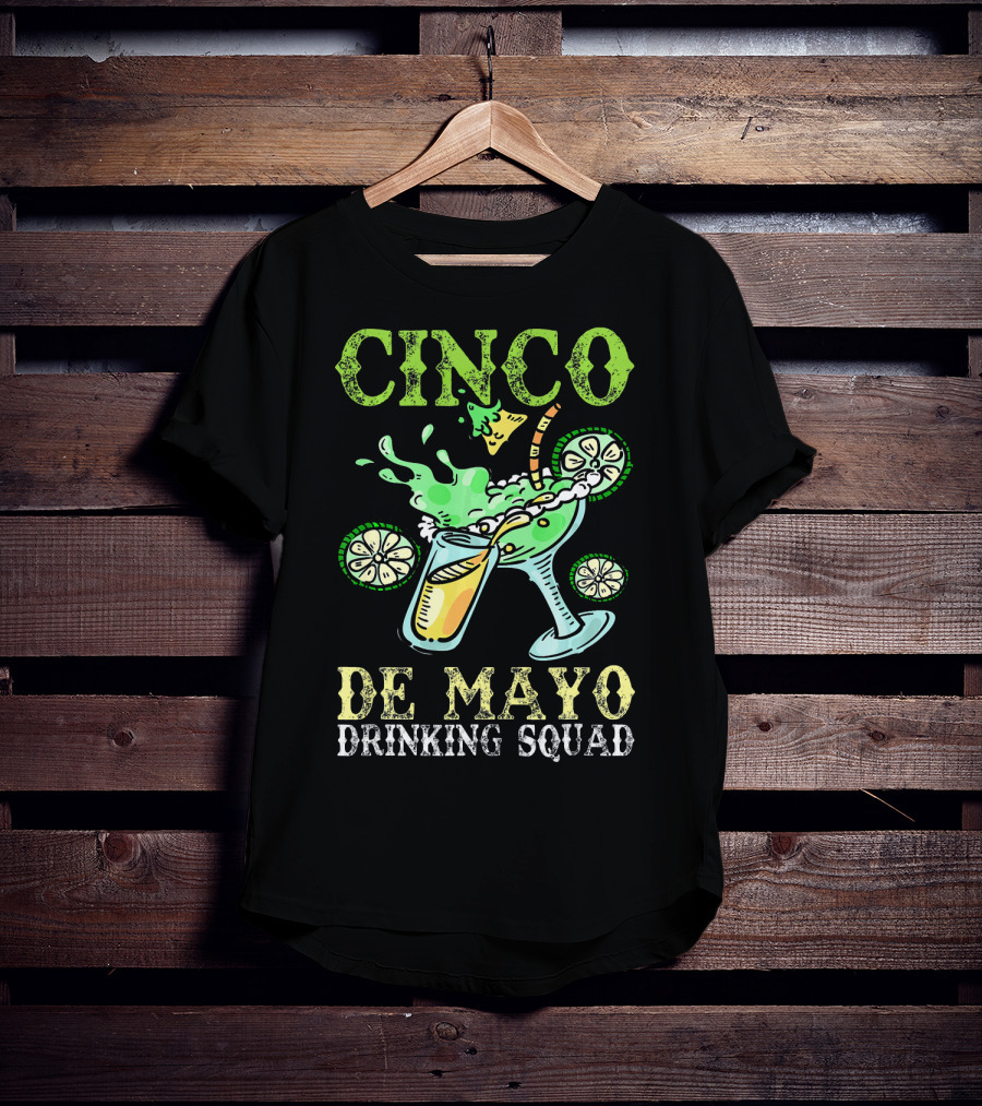 Cinco De Mayo Drinking Squad Celebration With Margarita Elements T-Shirt