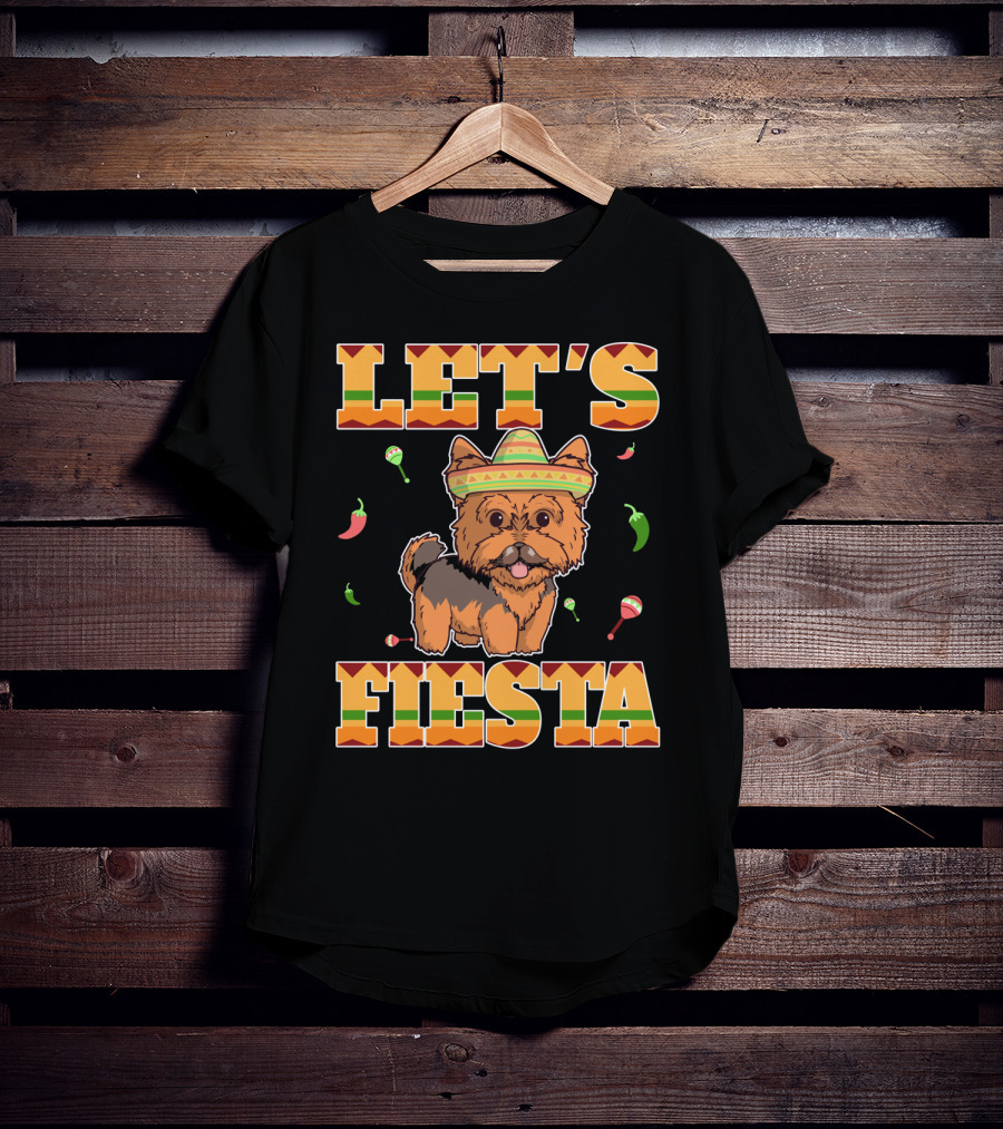 Let's Fiesta Yorkie Dog Cinco De Mayo T-Shirt