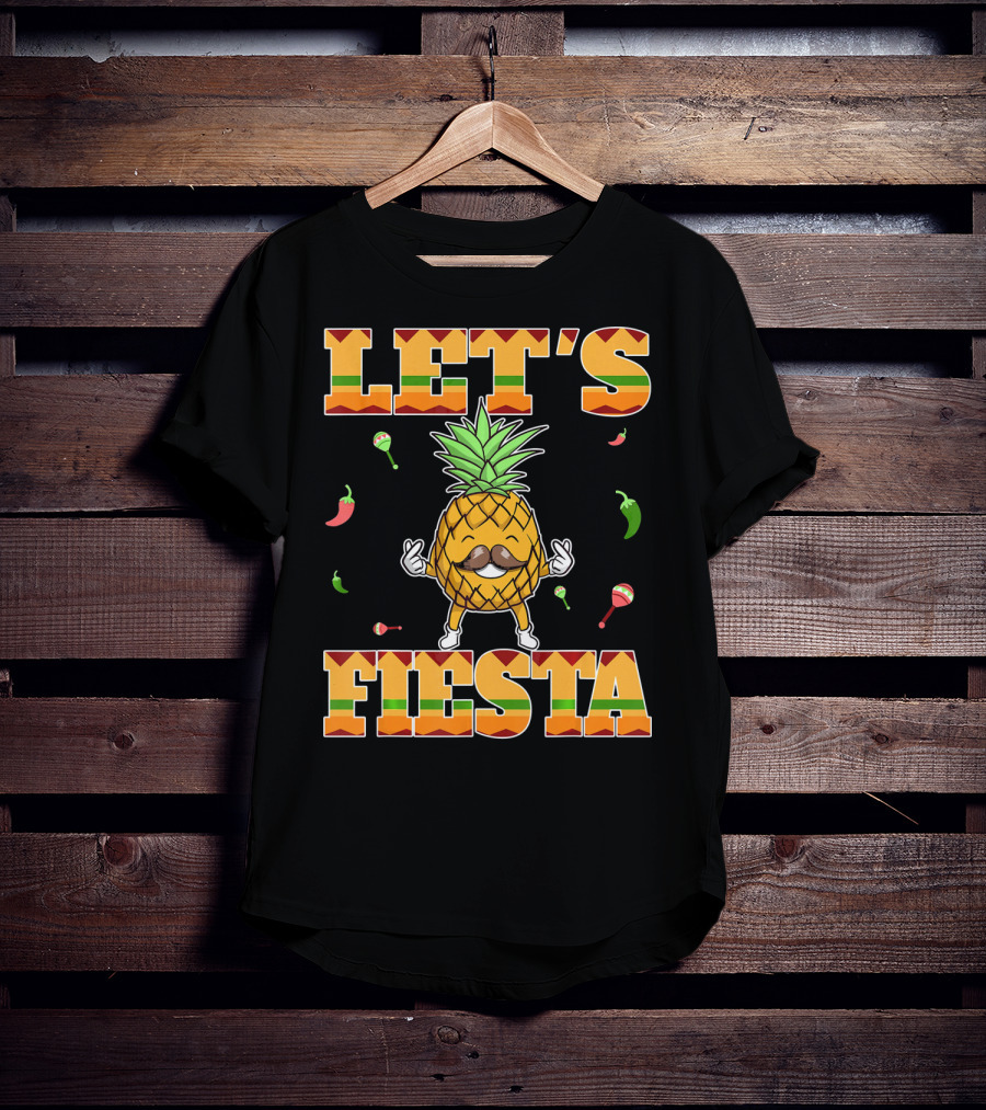 Let's Fiesta Pineapple Cinco De Mayo Mexi Peppers Maracas T-Shirt