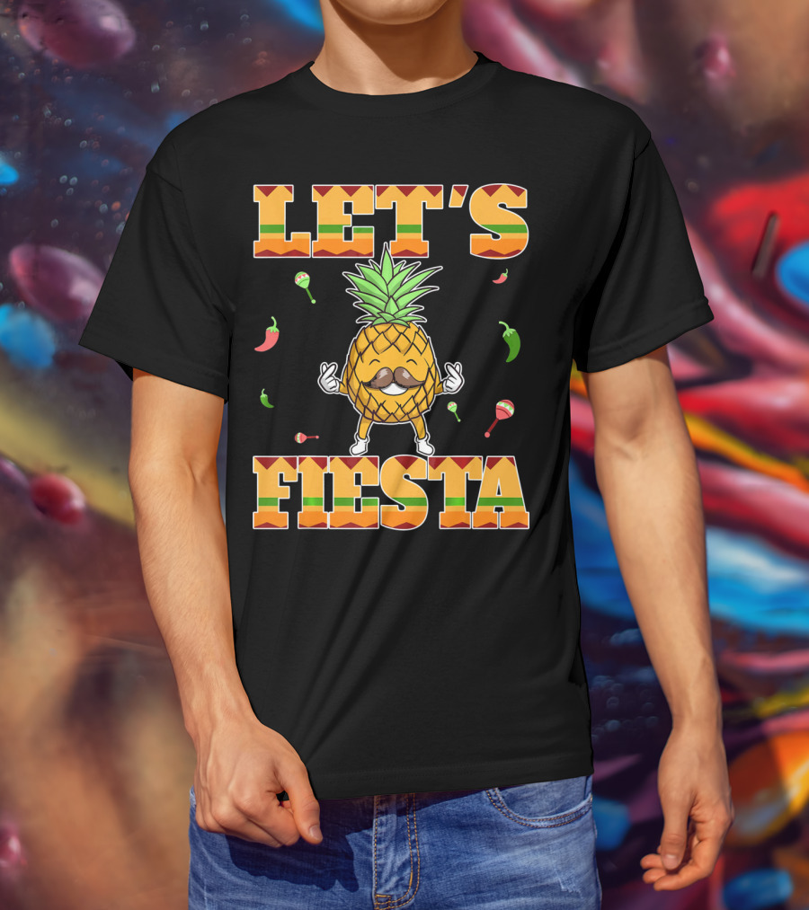 Let's Fiesta Pineapple Cinco De Mayo Mexi Peppers Maracas T-Shirt