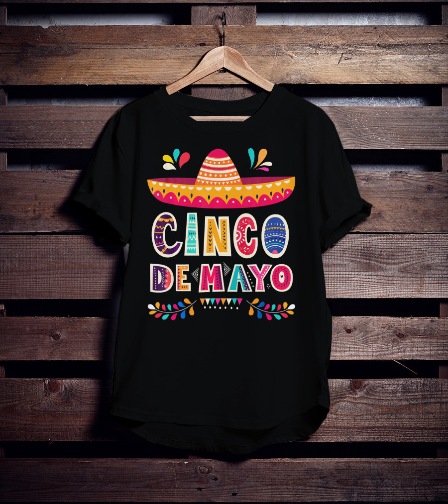 Cinco De Mayo Sombrero Colorful Celebration Mexico T-Shirt