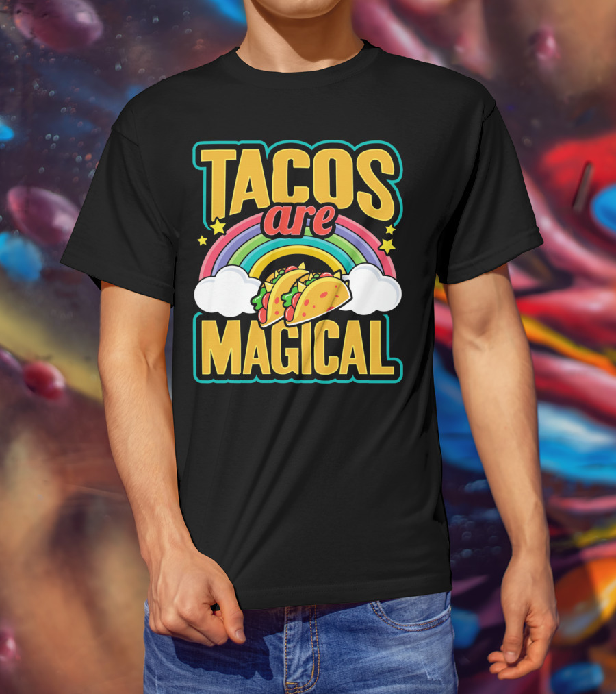 Tacos Are Magical Rainbow Taco T-Shirt