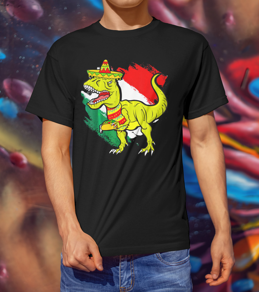 Tacosaurus Rex Sombrero Mexican Flag Cinco De Mayo Mexican Pride T-Shirt