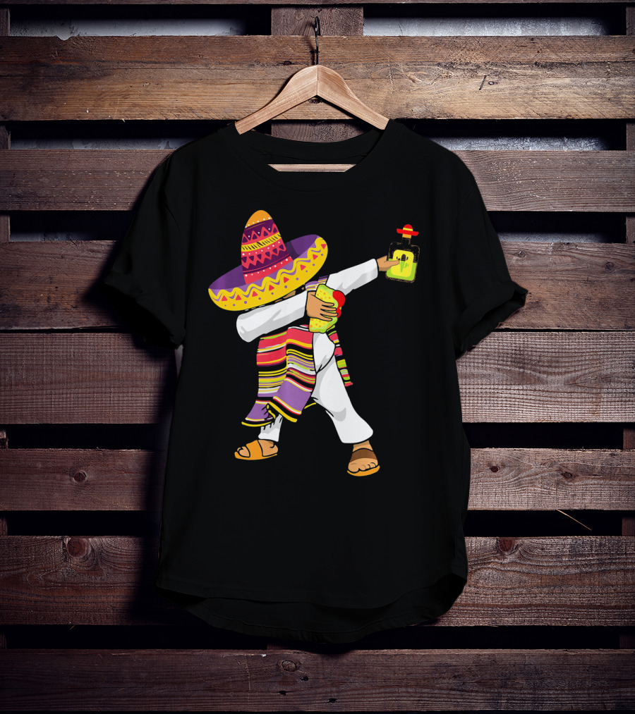Mexican Poncho Dabbing Sombrero Cinco De Mayo Tequila T-Shirt