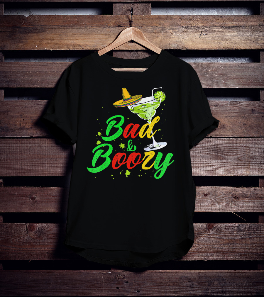 Cinco De Mayo Bad And Boozy Sombrero Margarita Lime Drink T-Shirt