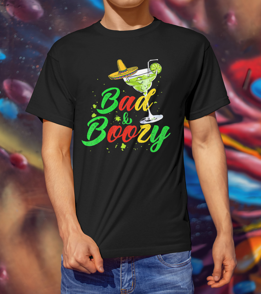 Cinco De Mayo Bad And Boozy Sombrero Margarita Lime Drink T-Shirt