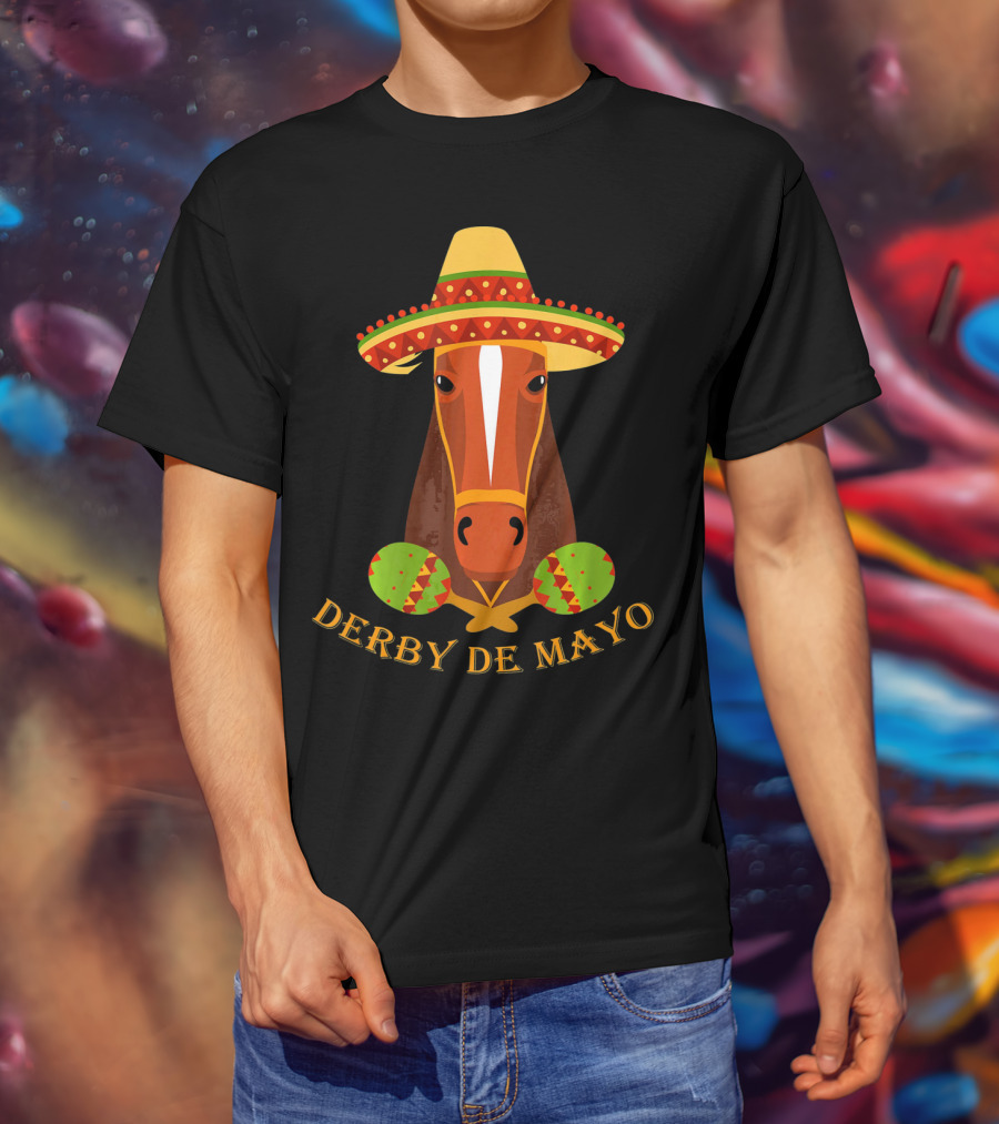 Derby De Mayo Kentucky Horse Race Fiesta Sombrero Maracas T-Shirt