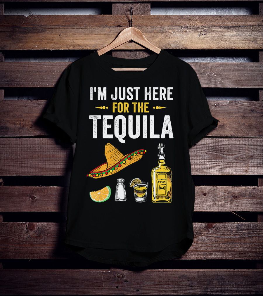 I'm Just Here For The Tequila Sombrero Lime Salt Bottle Shot T-Shirt