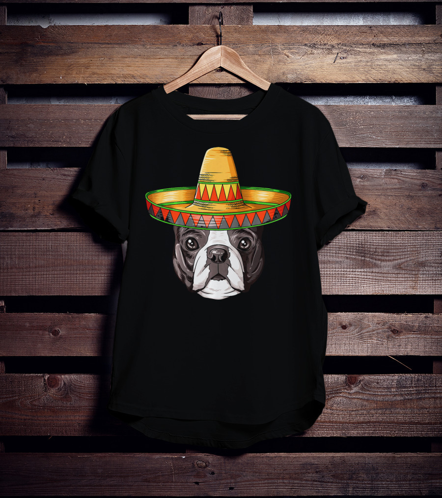 Boston Terrier Cinco De Mayo Sombrero Mexican T-Shirt