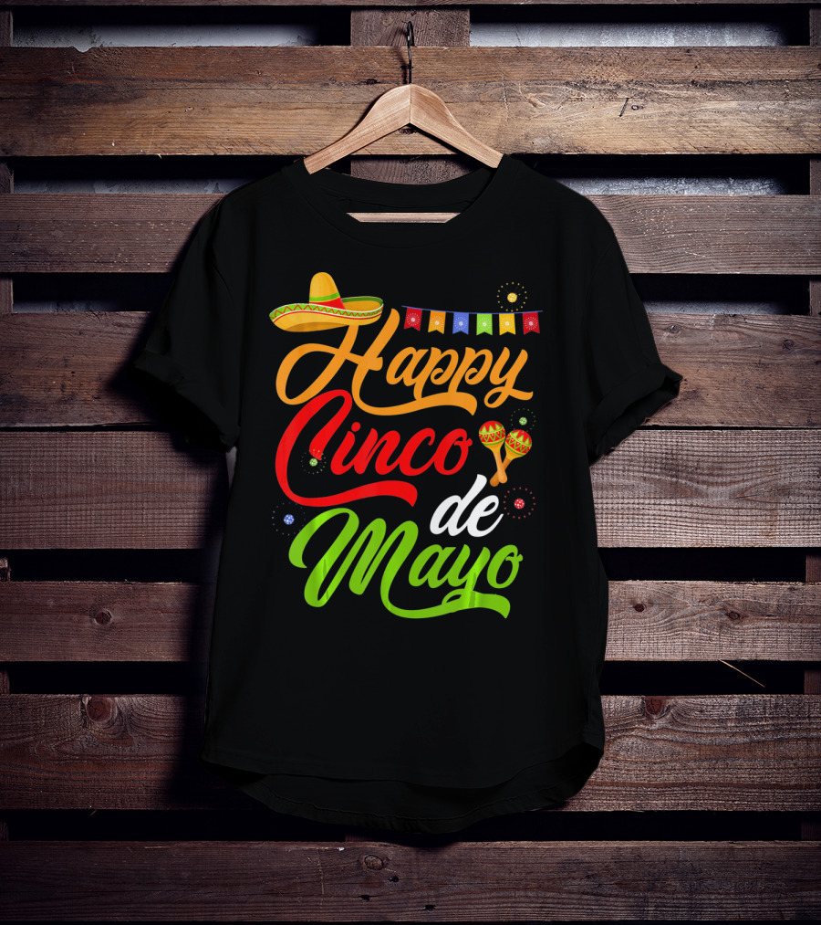 Happy Cinco De Mayo Sombrero And Maracas T-Shirt