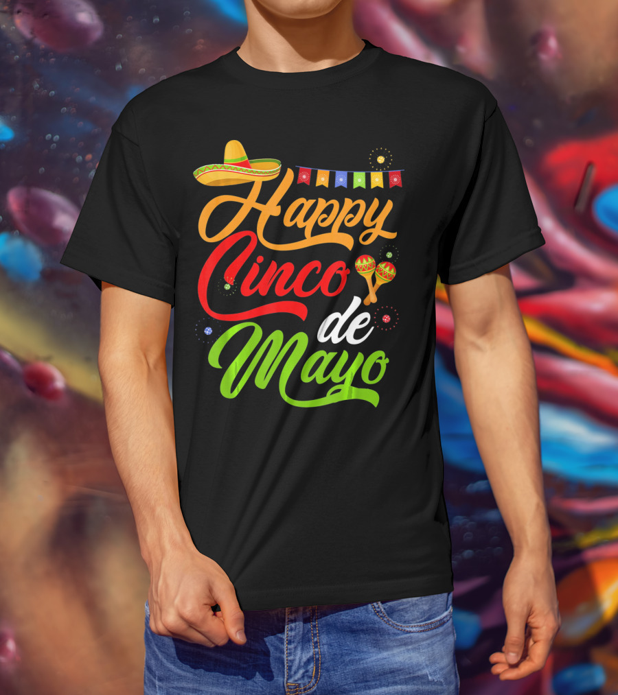 Happy Cinco De Mayo Sombrero And Maracas T-Shirt