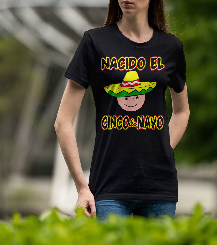 Nacido El Cinco De Mayo Birthday Sombrero Face T-Shirt
