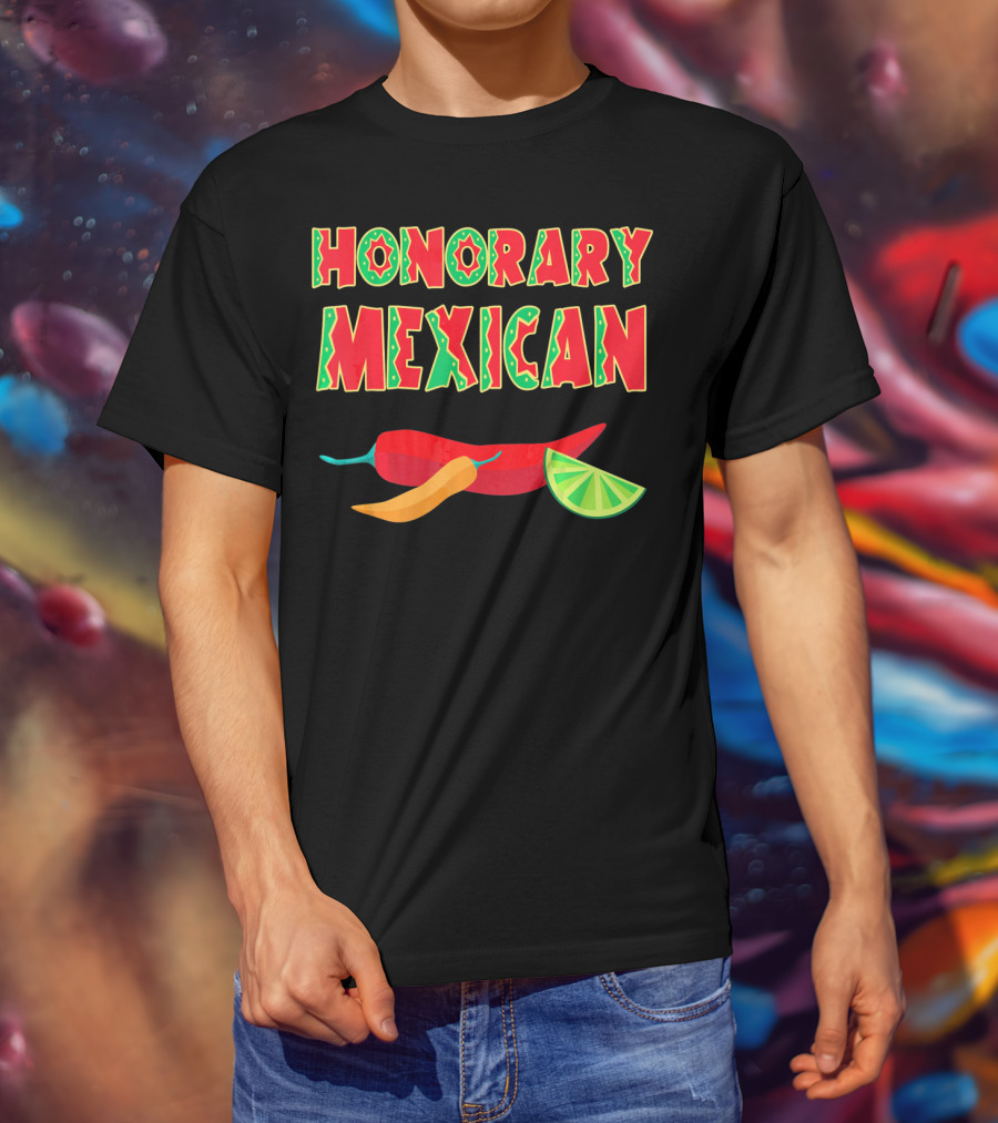Honorary Mexican Chiles With Lime Slice Cinco De Mayo T-Shirt