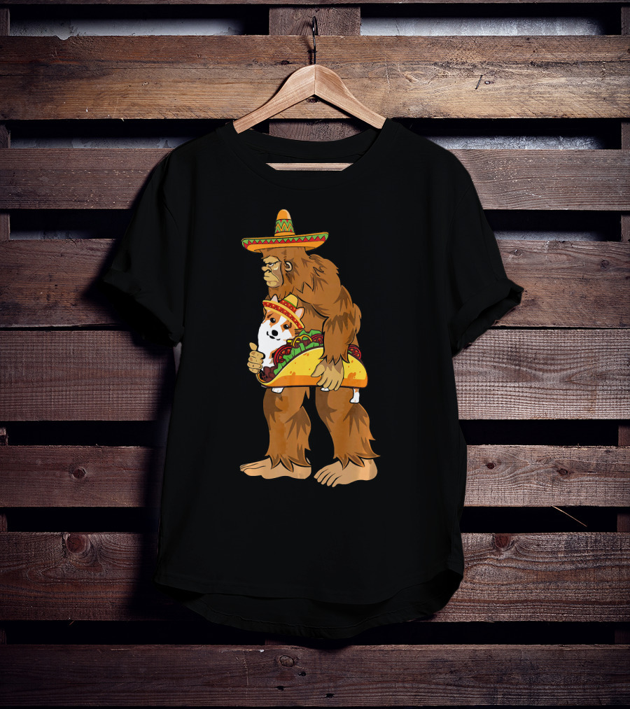 Bigfoot Sombrero Carry Corgi Taco Cinco De Mayo Humor T-Shirt