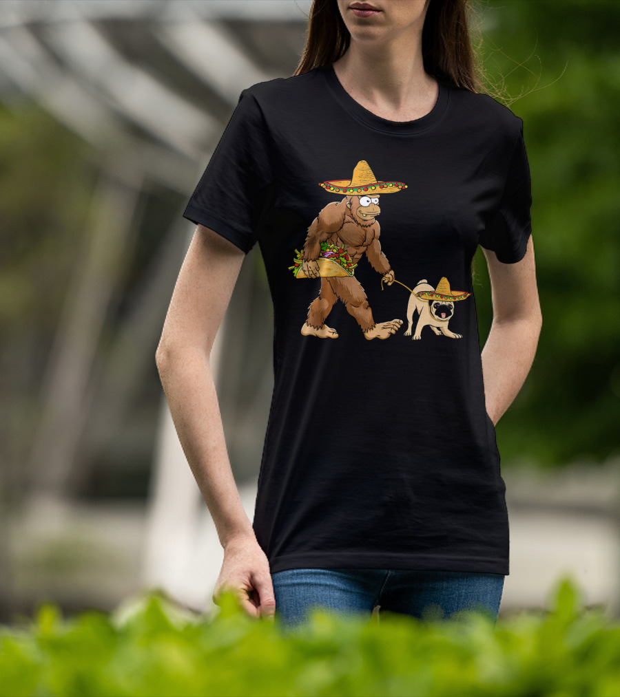 Bigfoot Sombrero Taco Pug Dog Cinco De Mayo T-Shirt