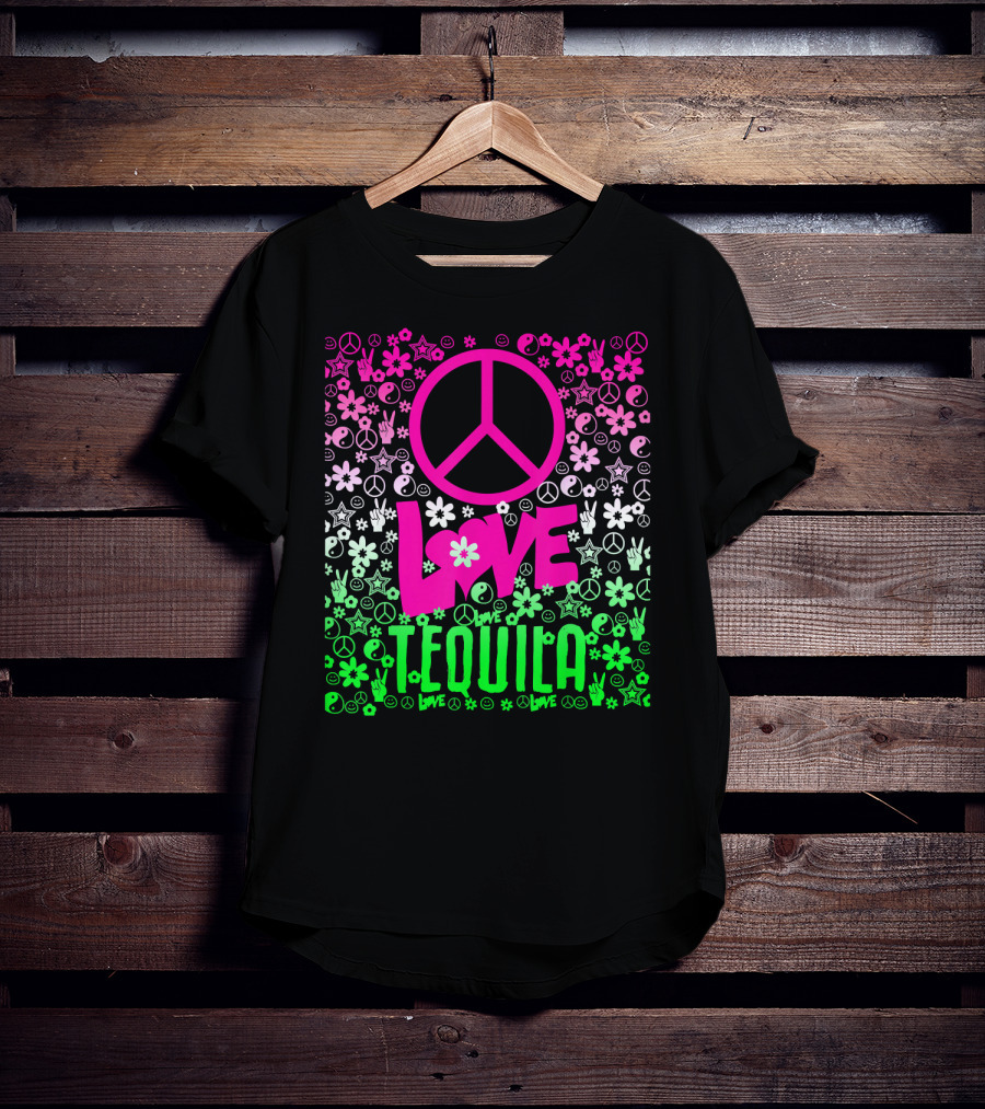 Peace Love Tequila Hippie Style Cinco De Mayo Festive Symbols Icons T-Shirt