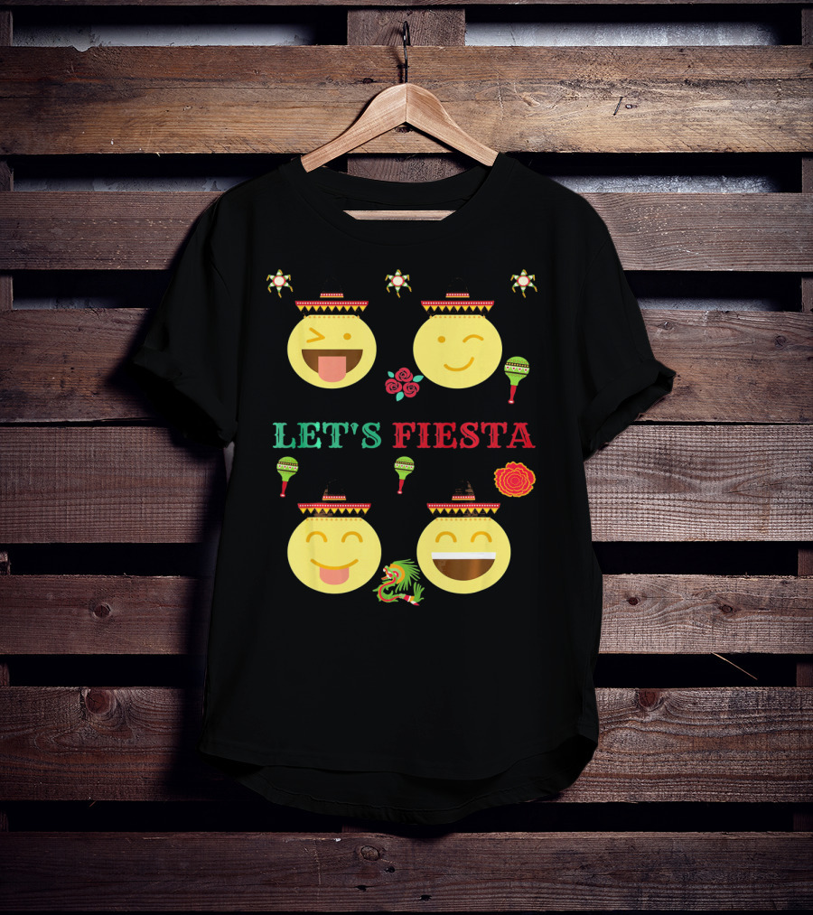 Let's Fiesta Funny Emoji Cinco De Mayo Mexica T-Shirt