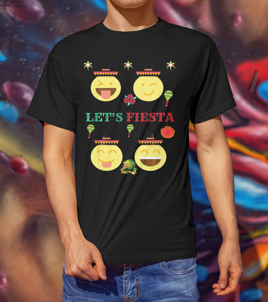 Let's Fiesta Funny Emoji Cinco De Mayo Mexica T-Shirt