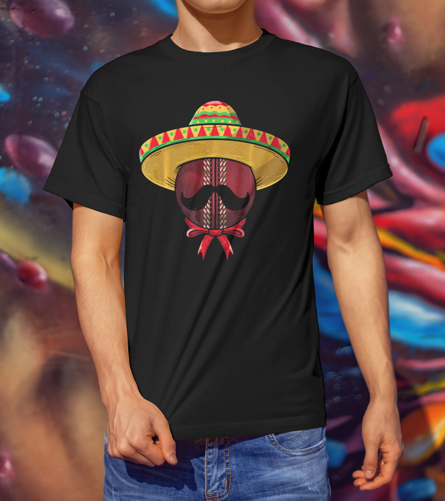 Cinco De Mayo Sombrero Cricket Ball Mustache T-Shirt