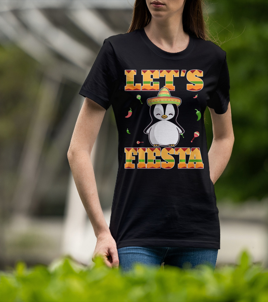 Let's Fiesta Penguin Cinco De Mayo Mexica Sombrero Maracas Chili Peppers T-Shirt