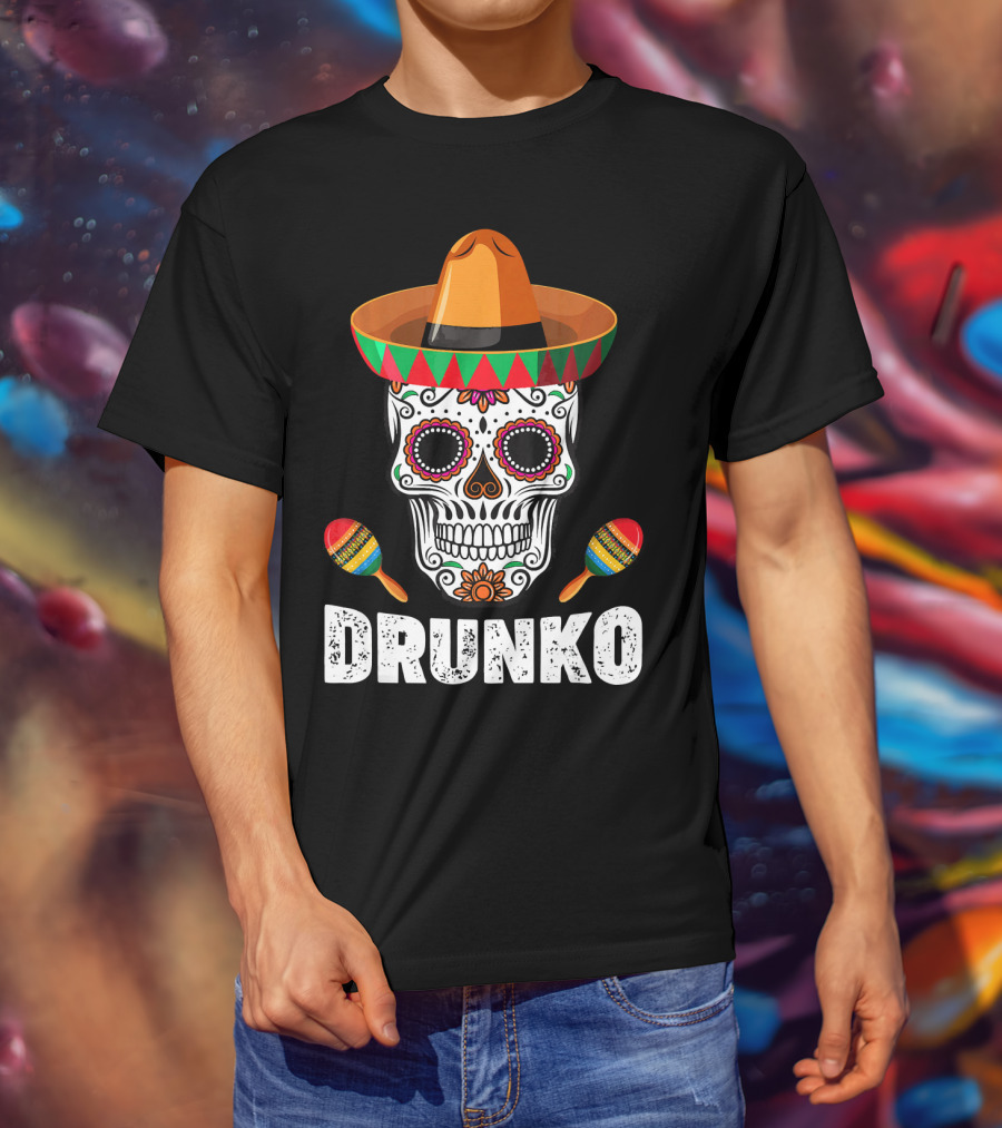 Cinco De Mayo Mexican Hat Drunk Sugar Skull Maracas Drinko De Mayo T-Shirt