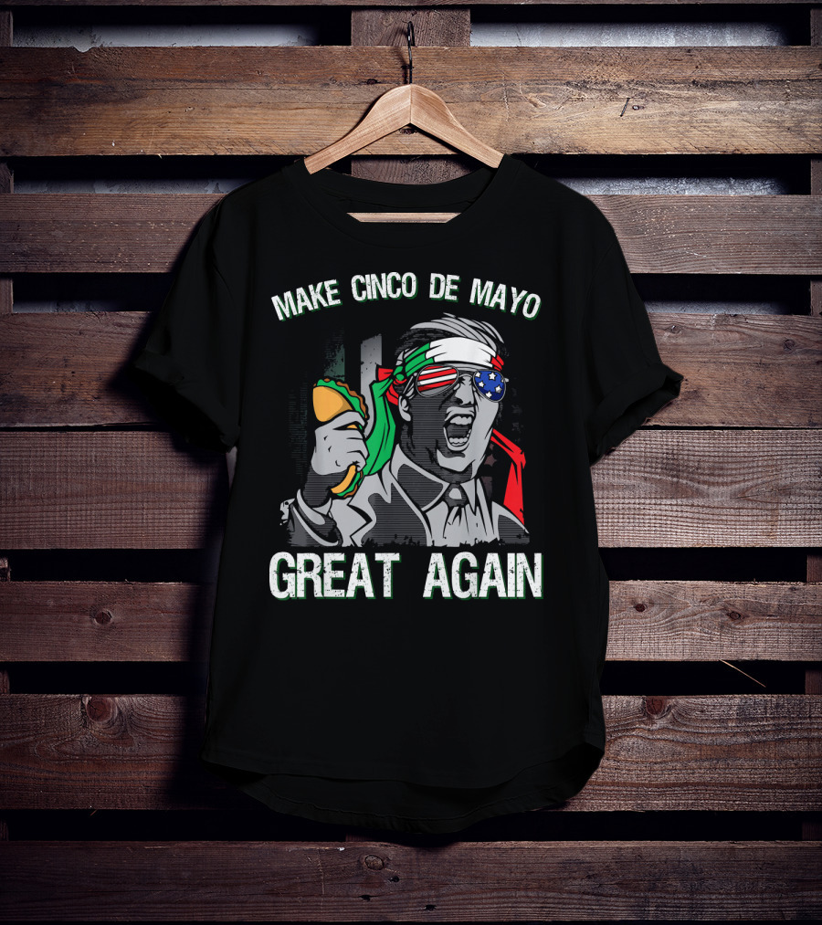 Make Cinco De Mayo Great Again Taco Headband Sunglasses T-Shirt