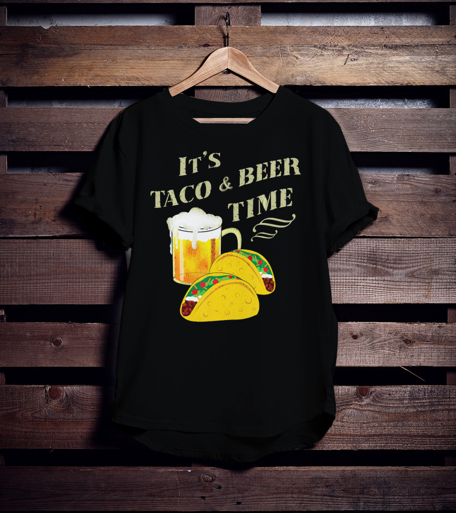 It's Taco And Beer Time With Tacos And Beer Mug T-Shirt