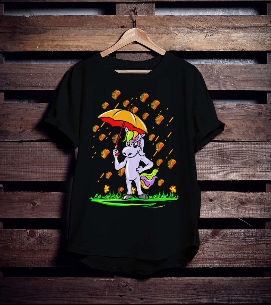 Its Raining Tacos Unicorn With Umbrella And Taco Showers T-Shirt