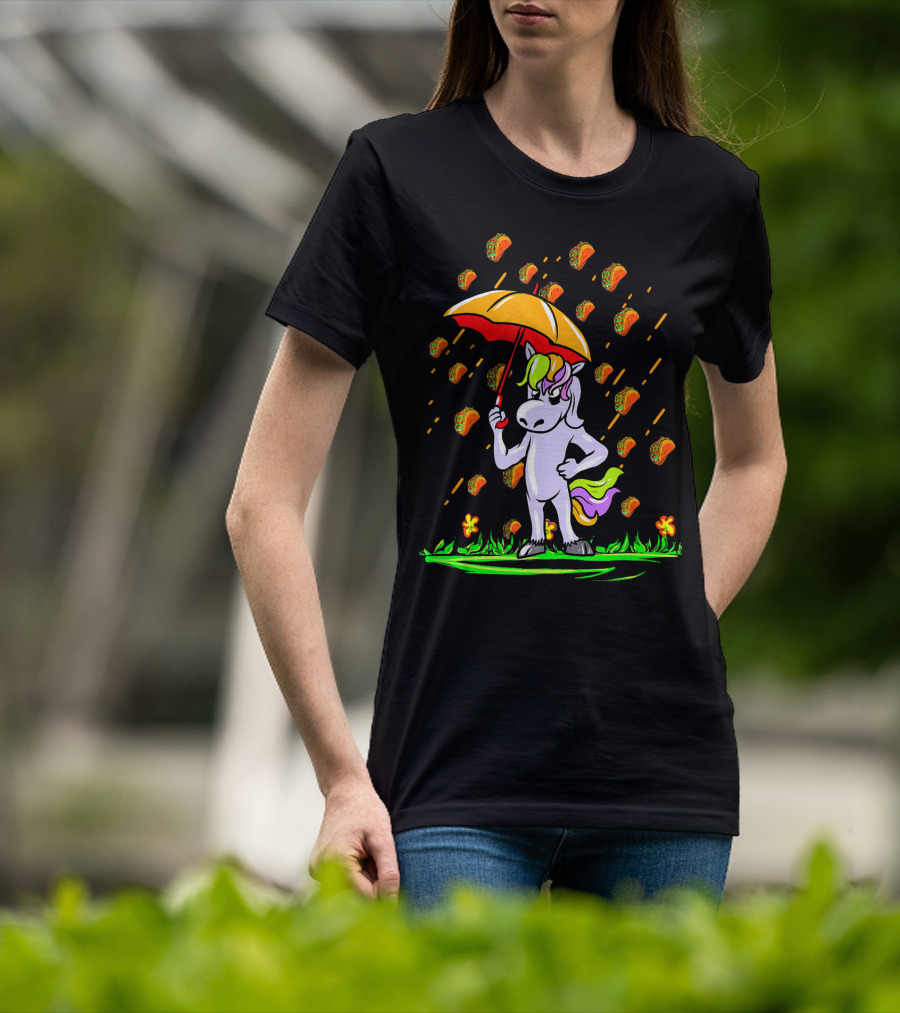Its Raining Tacos Unicorn With Umbrella And Taco Showers T-Shirt