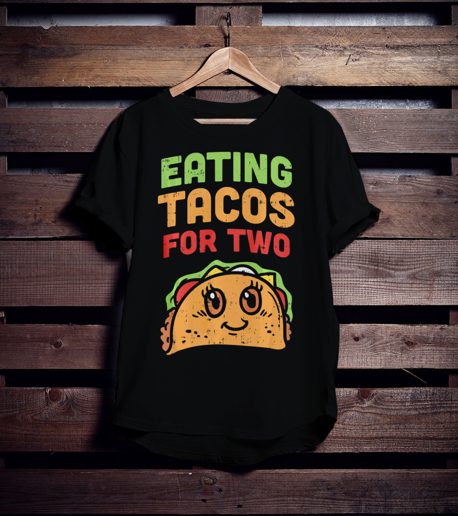Eating Tacos For Two Cute Taco Character Pregnancy Announcement T-Shirt