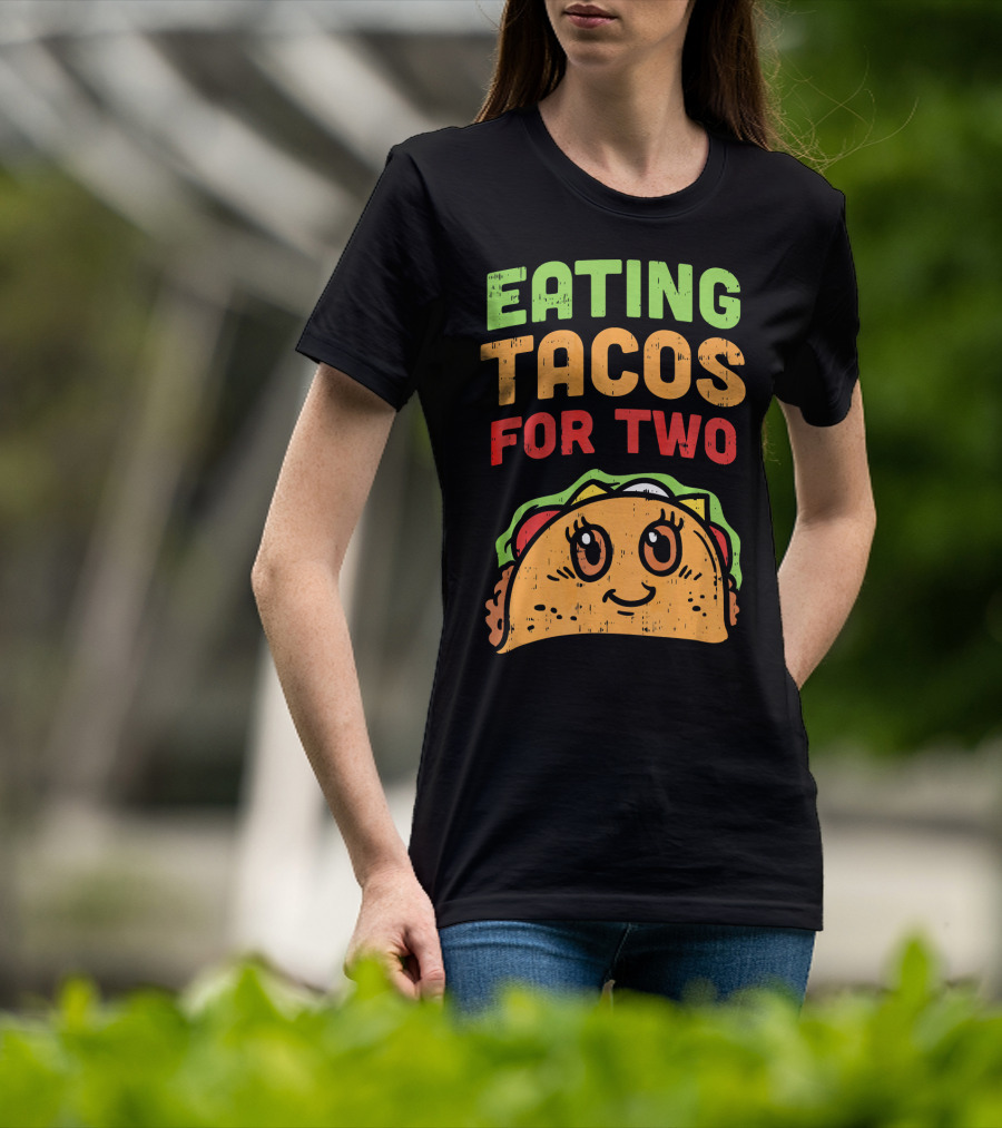 Eating Tacos For Two Cute Taco Character Pregnancy Announcement T-Shirt