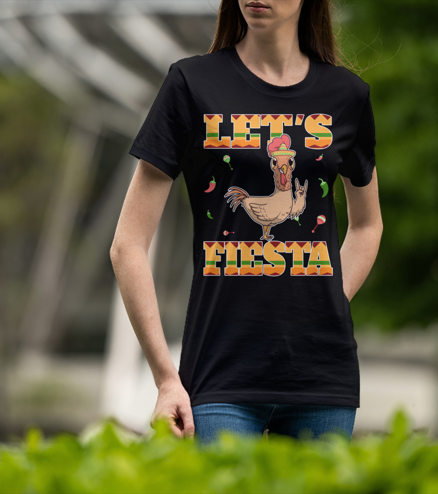 Let's Fiesta Chicken Cinco De Mayo Mexica Chili Peppers And Maracas T-Shirt
