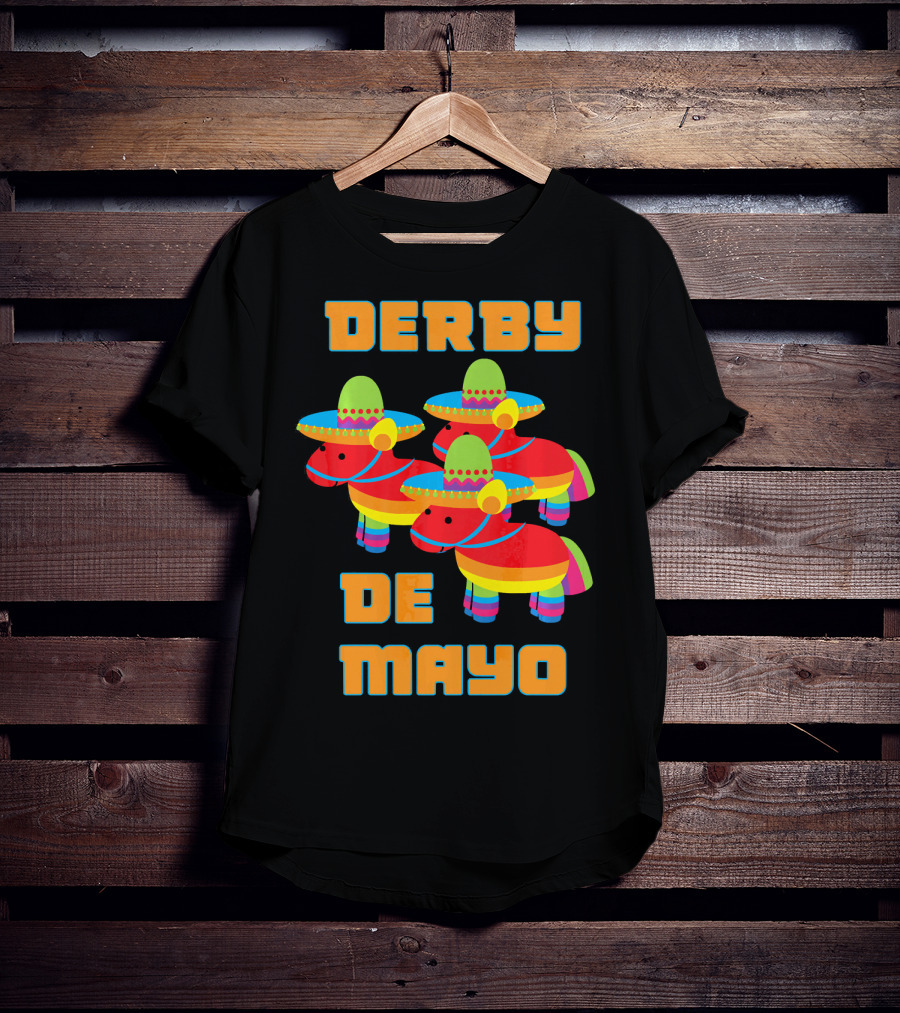 Derby De Mayo Sombrero Pinata Party T-Shirt