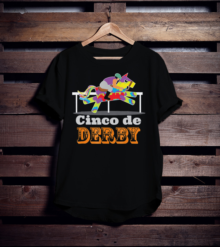 Cinco De Derby Pinata Horse Racing Jockey T-Shirt