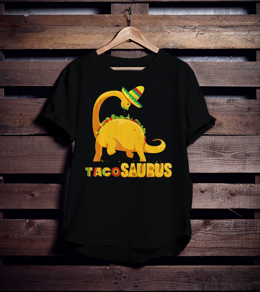 Tacosaurus Funny Cinco De Mayo Mexican Taco Dino T-Shirt