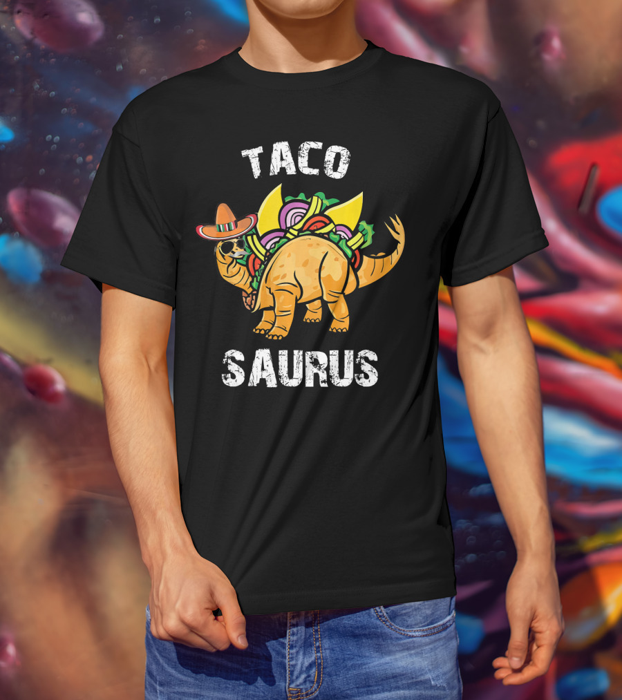 Tacosaurus Taco Dinosaur Funny Cinco De Mayo Fiesta T-Shirt