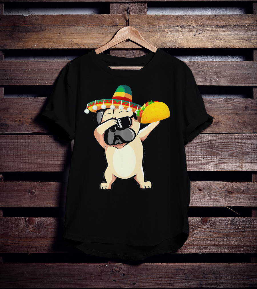 Cinco De Mayo Pug Dog Dabbing With Taco And Sombrero T-Shirt