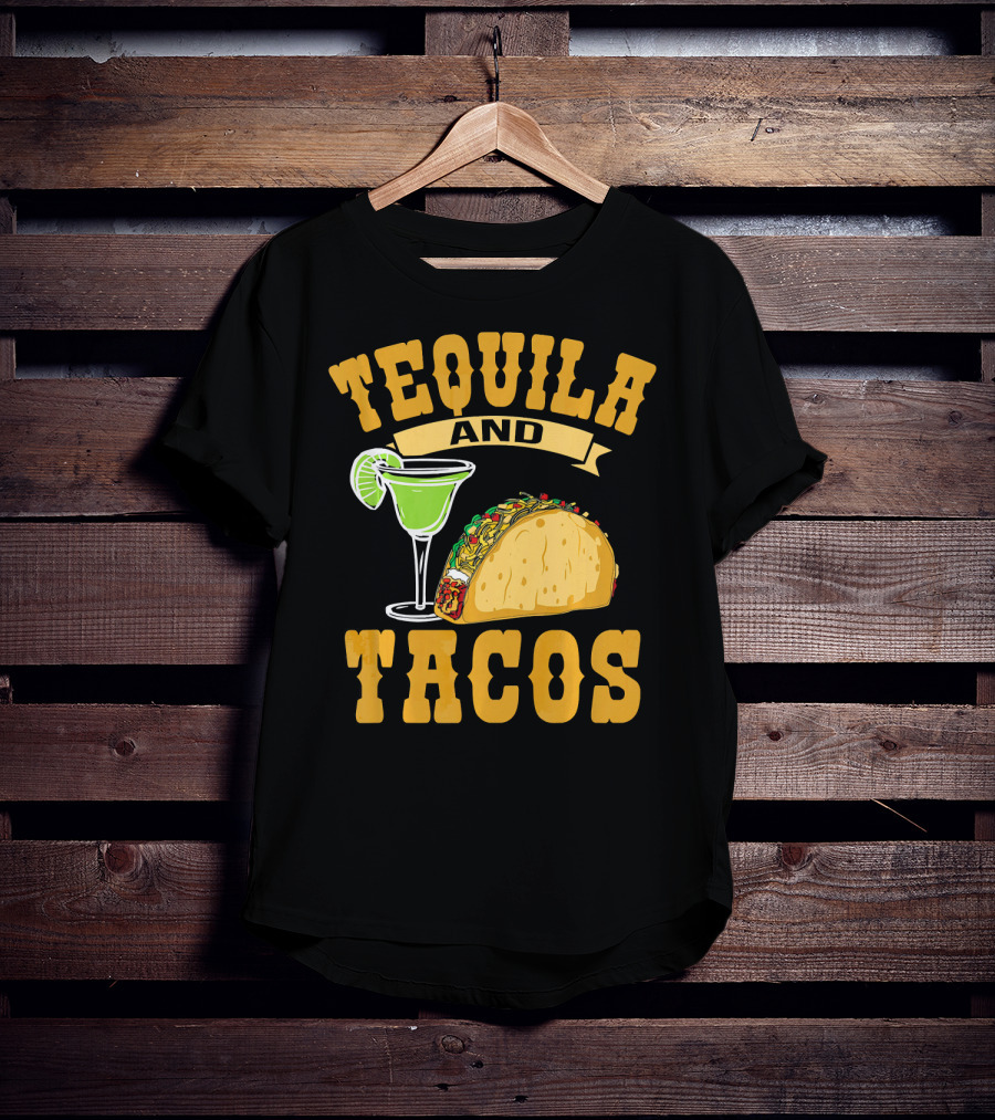 Tequila And Tacos Go Together Cinco De Mayo T-Shirt