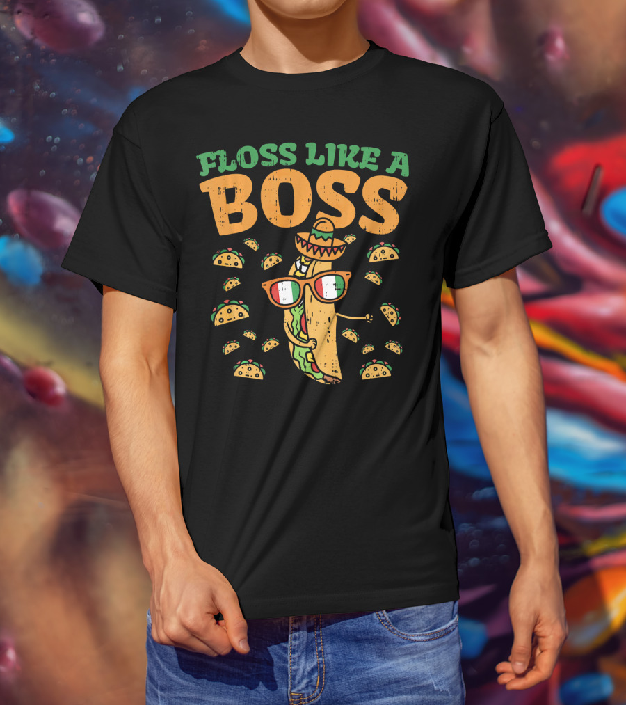 Floss Like A Boss Taco Cinco De Mayo Sombrero Glasses T-Shirt