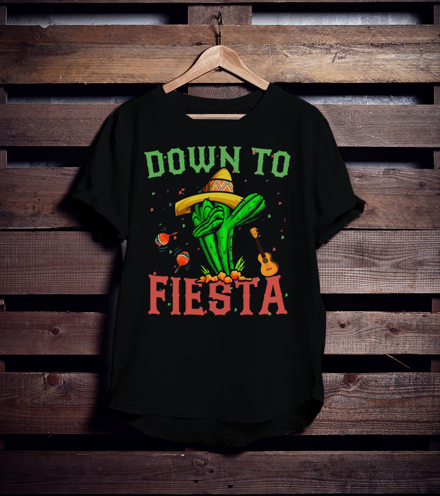 Down To Fiesta Dabbing Cactus Sombrero Maracas Guitar Cinco De Mayo T-Shirt
