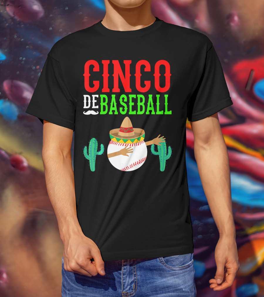 Cinco De Baseball Funny Dabbing Mex Sombrero Cactus T-Shirt