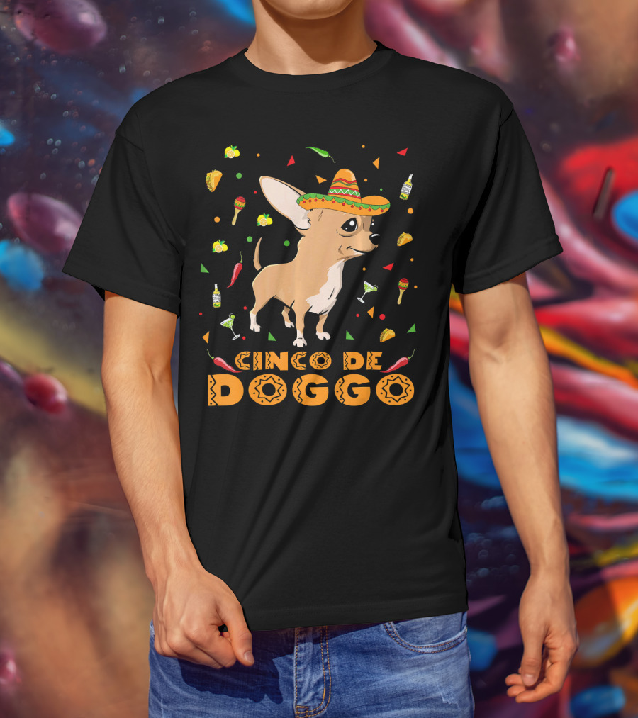 Cinco De Doggo Chihuahua Sombrero Mexican Fiesta Peppers Tequila T-Shirt