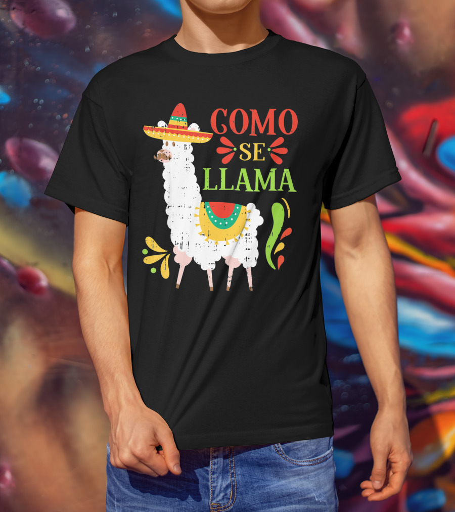 Como Se Llama Funny Cinco De Mayo Llama With Sombrero T-Shirt