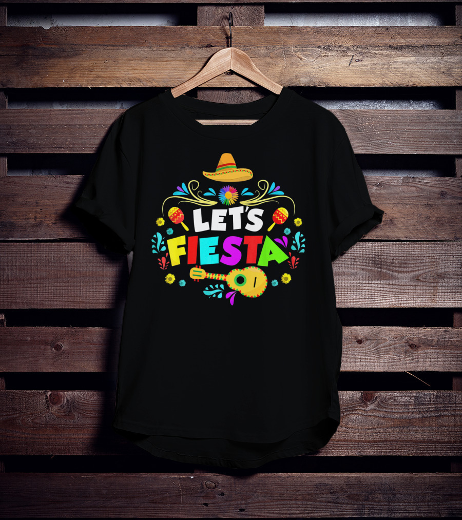 Let's Fiesta Maracas Sombrero Colorful Cinco De Mayo T-Shirt
