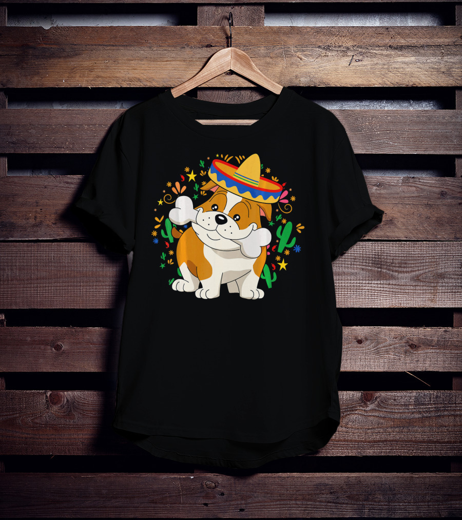 Bulldog Puppy In Sombrero With Bone And Cactus Cinco De Mayo T-Shirt