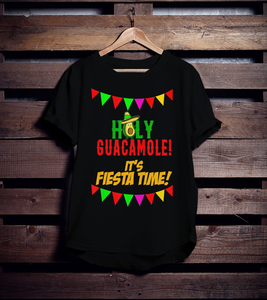 Holy Guacamole It's Fiesta Time Cinco Banners Avocado Sombrero T-Shirt