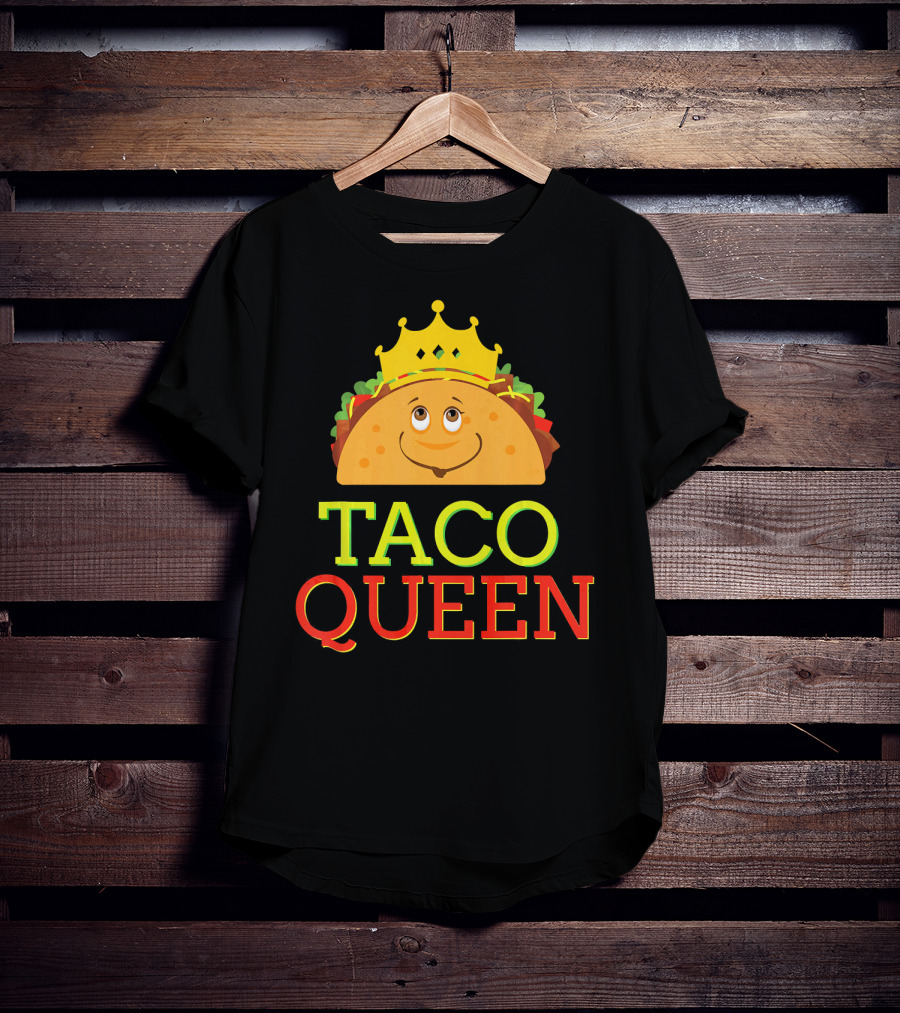 TACO QUEEN Funny Cinco DE Mayo Crowned Smiling Taco T-Shirt